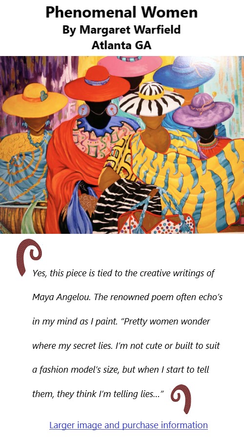 BlackCommentator.com Feb 11, 2021 - Issue 852: Phenomenal Women - Art By Margaret Warfield, Atlanta GA