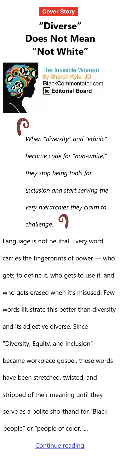 BlackCommentator.com October 23, 2025 - Issue 1060: Cover Story -“Diverse” Does Not Mean “Not White” - The Invisible Woman - By Sharon Kyle, JD, BC Editorial Board