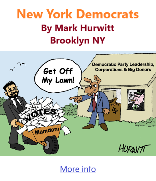 BlackCommentator.com October 23, 2025 - Issue 1060: New York Democrats - Political Cartoon By Mark Hurwitt, Brooklyn NY
