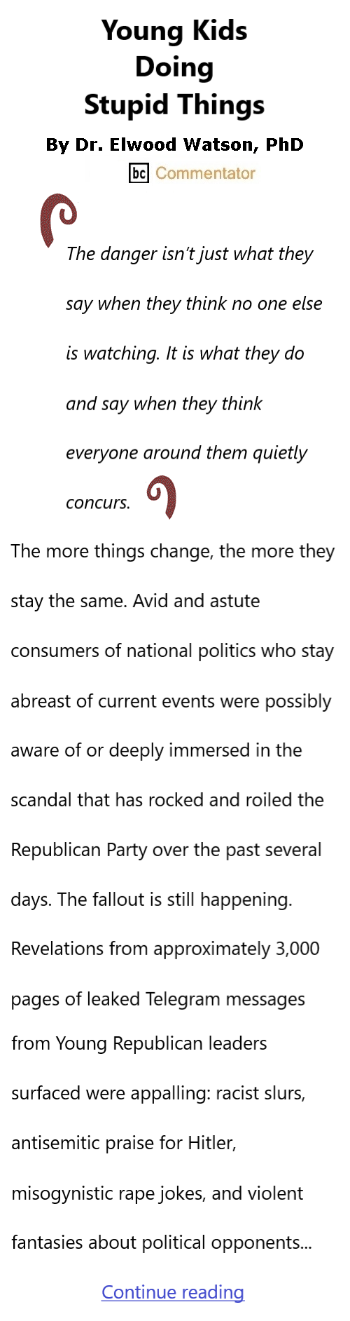 BlackCommentator.com October 23, 2025 - Issue 1060: Young Kids Doing Stupid Things By Dr. Elwood Watson, PhD BC Commentator