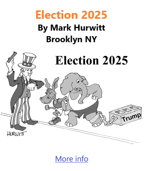 BlackCommentator.com November 13, 2025 - Issue 1063: Election 2025 - Political Cartoon By Mark Hurwitt, Brooklyn NY