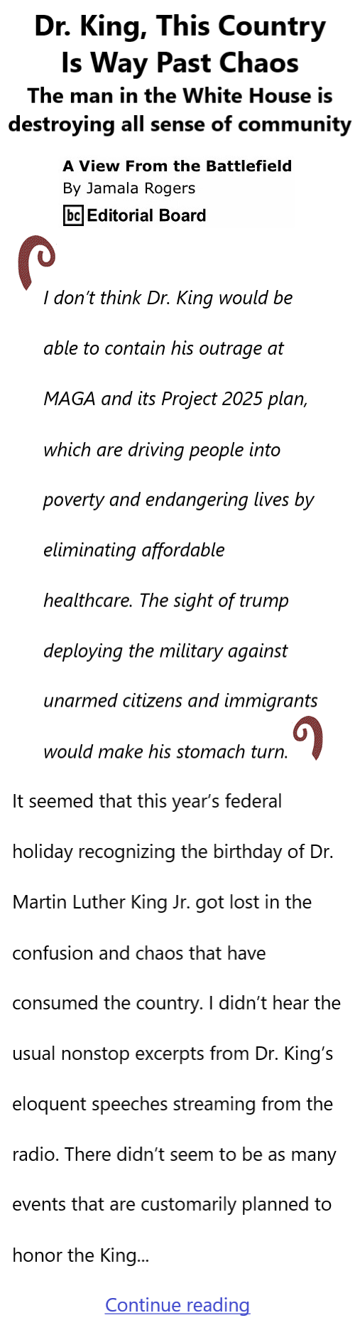 BlackCommentator.com January 22, 2026 - Issue 1071: Dr. King, This Country Is Way Past Chaos - View from the Battlefield By Jamala Rogers, BC Editorial Board