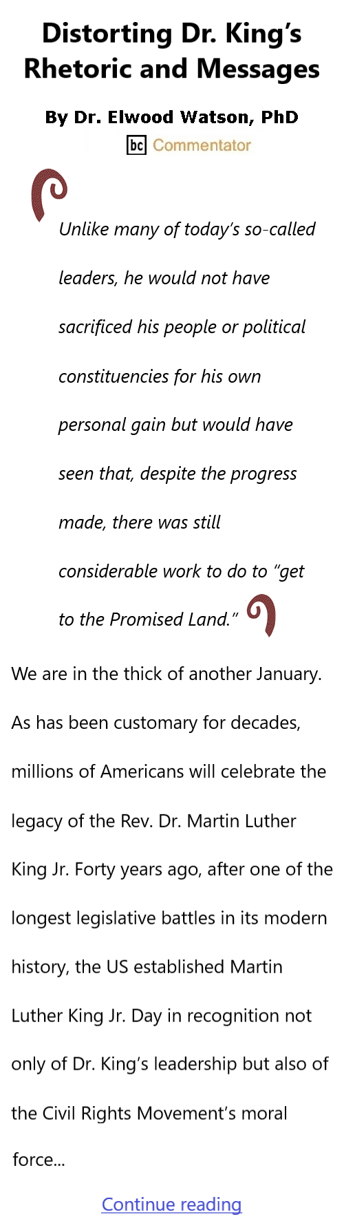BlackCommentator.com January 22, 2026 - Issue 1071: Distorting Dr. King’s Rhetoric and Messages By Dr. Elwood Watson, PhD BC Commentator