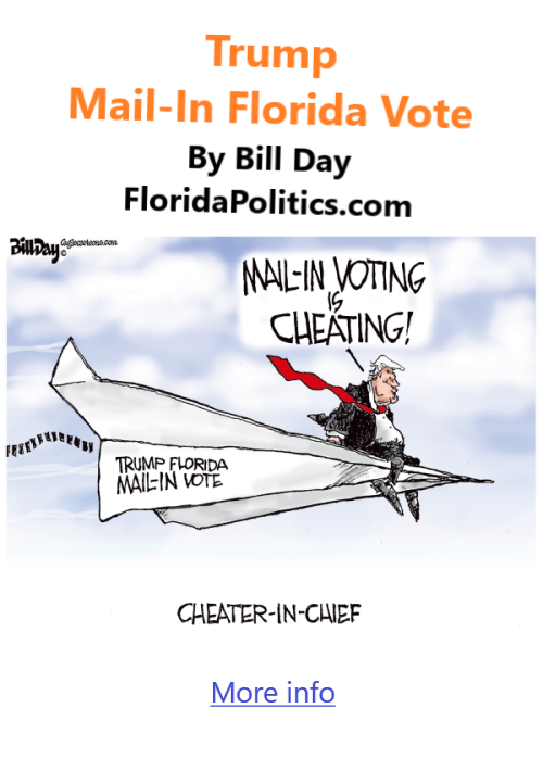 BlackCommentator.com March 26, 2026 - Issue 1080: Trump Mail-In Florida Vote - Political Cartoon By Bill Day, FloridaPolitics.com