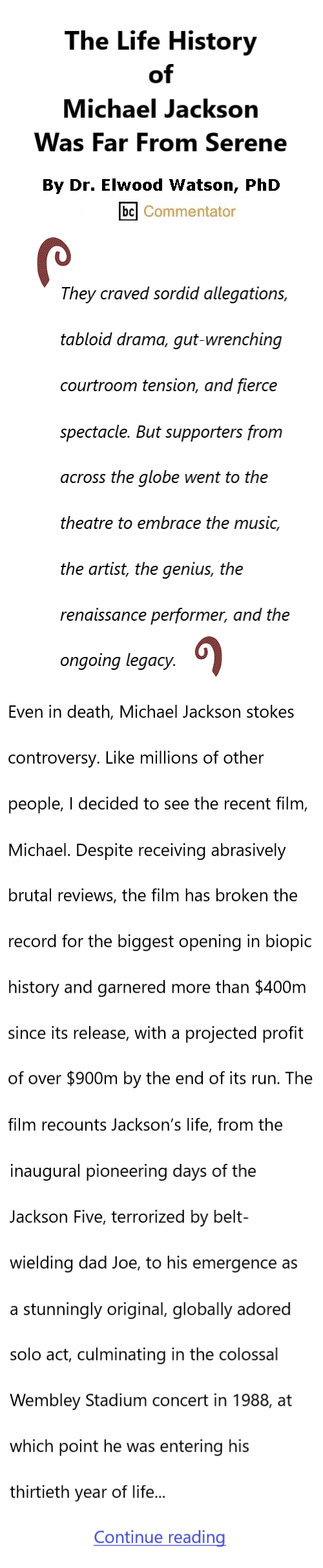 BlackCommentator.com May 15, 2026 - Issue 1087: The Life History of Michael Jackson Was Far From Serene By Dr. Elwood Watson, PhD BC Commentator