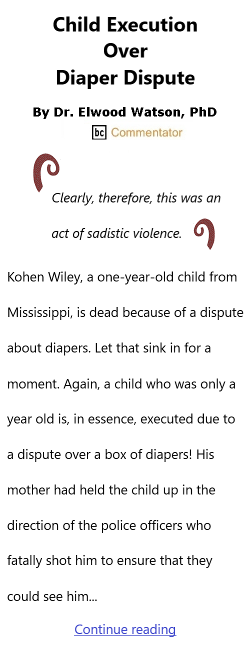 BlackCommentator.com June 25, 2026 - Issue 1091: Child Execution Over Diaper Dispute By Dr. Elwood Watson, PhD BC Commentator