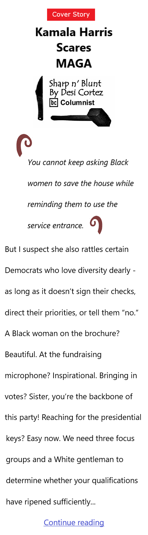 BlackCommentator.com October 1, 2026 - Issue 1100: Cover Story: Kamala Harris Scares MAGA Sharp n' Blunt By Desi Cortez, BC Columnist 