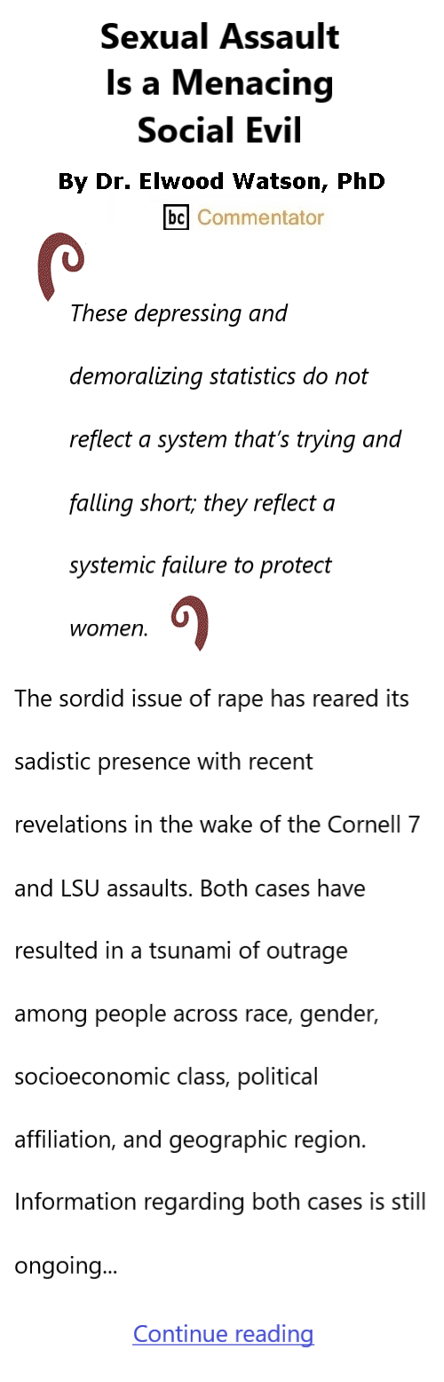 BlackCommentator.com October 19, 2026 - Issue 1101: Sexual Assault Is a Menacing Social Evil By Dr. Elwood Watson, PhD BC Commentator
