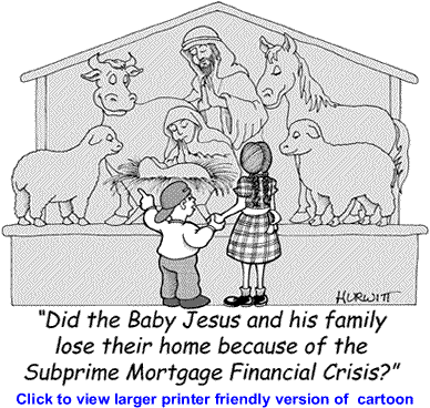 Political Cartoon: Sub-Prime Mortgage Crisis Manger By Mark Hurwitt