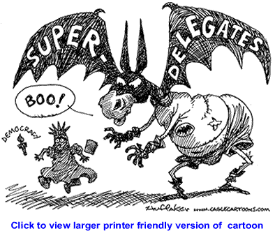 Political Cartoon: Superdelegates By Sandy Huffaker, Cagle Cartoons