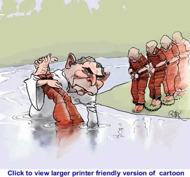 Political Cartoon: Bush Baptizing Prisoners