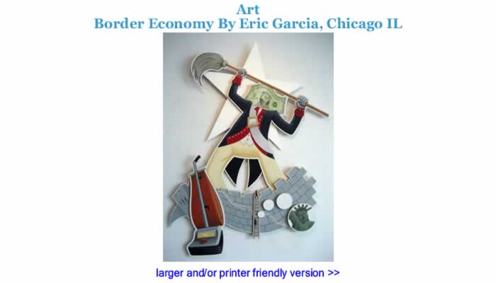 Art: Border Economy By Eric Garcia, Chicago IL