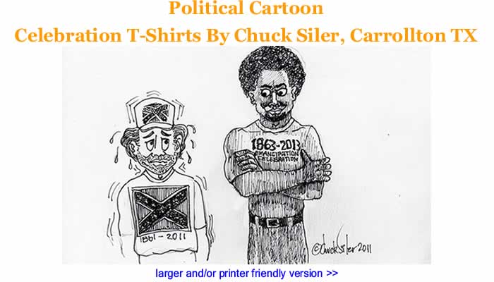 Political Cartoon - Celebration T-Shirts By Chuck Siler, Carrollton TX
