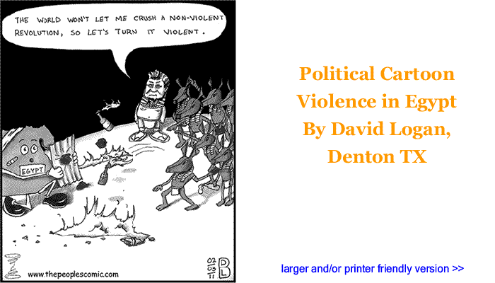 Political Cartoon - Egyptian Violence By David Logan, Denton TX