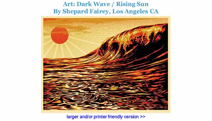 Art: Dark Wave / Rising Sun By Shepard Fairey, Los Angeles CA