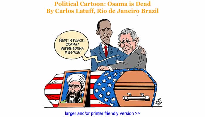 Political Cartoon - Osama is Dead By Carlos Latuff, Rio de Janeiro Brazil