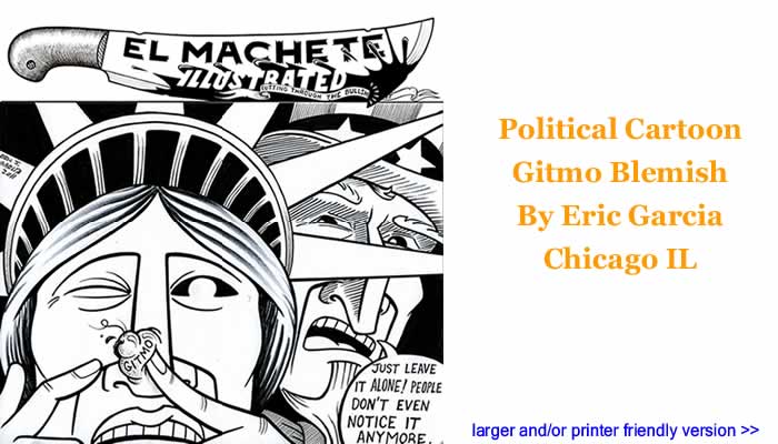 Political Cartoon - Gitmo Blemish By Eric Garcia, Chicago IL