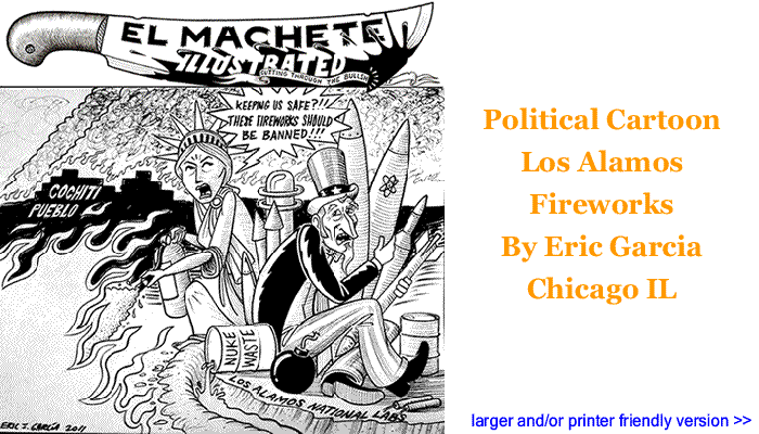 Political Cartoon - Los Alamos Fireworks By Eric Garcia, Chicago IL