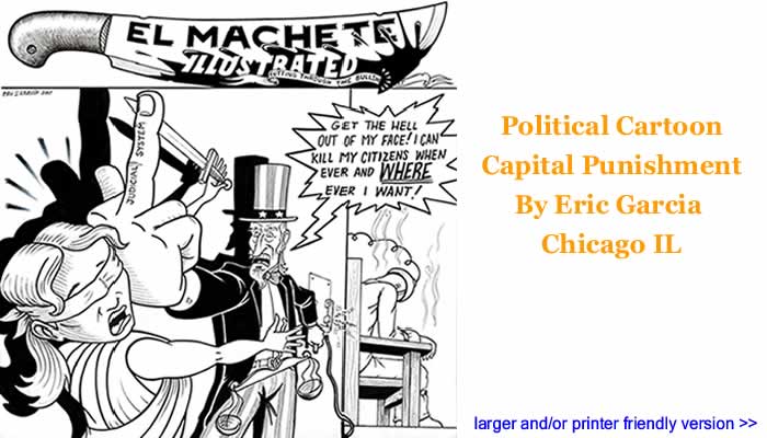 Political Cartoon - Capital Punishment By Eric Garcia, Chicago IL