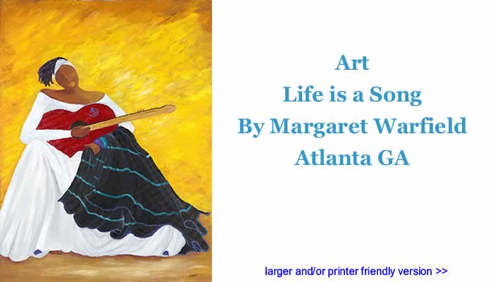 Art: Life is a Song By Margaret Warfield, Atlanta GA