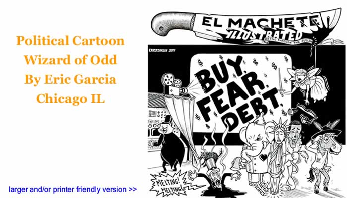 Political Cartoon - Wizard of Odd By Eric Garcia, Chicago IL
