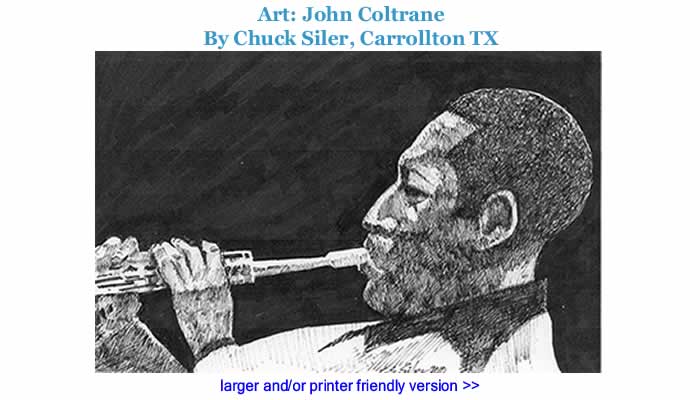 Art - John Coltrane By Chuck Siler, Carrollton TX