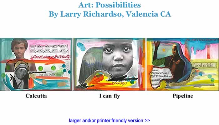 Art: Possibilities By Larry Richardson, Valencia CA