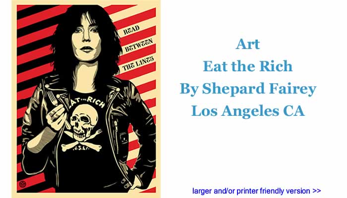 Art: Eat the Rich By Shepard Fairey, Los Angeles CA