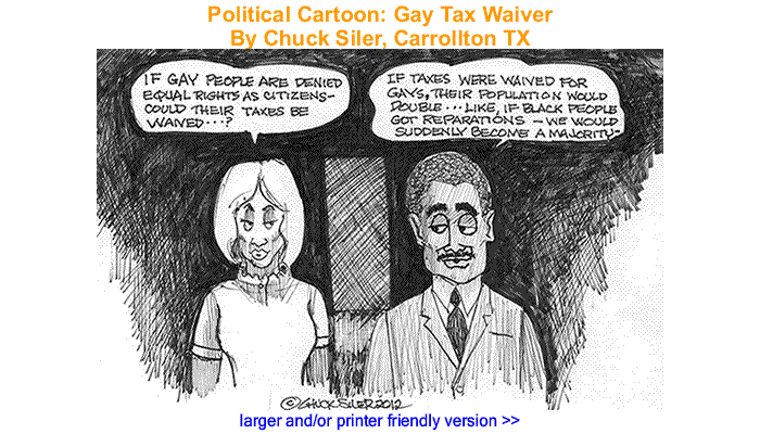 Political Cartoon - Gay Tax Waiver By Chuck Siler, Carrollton TX