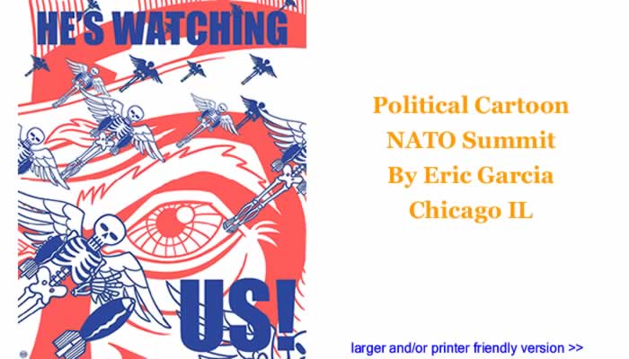Political Cartoon - NATO Summit By Eric Garcia, Chicago IL