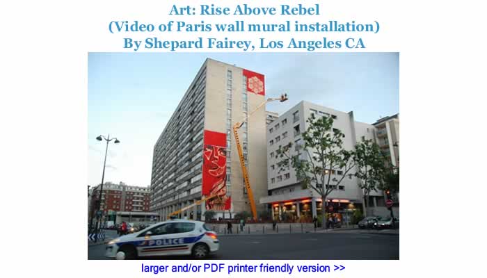 Art: Rise Above Rebel (Video of Paris wall mural installation) By Shepard Fairey, Los Angeles CA 