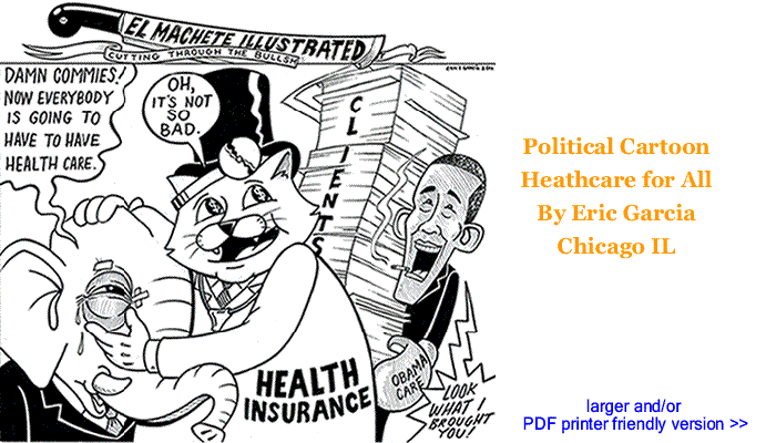Political Cartoon - Heathcare for All By Eric Garcia, Chicago IL
