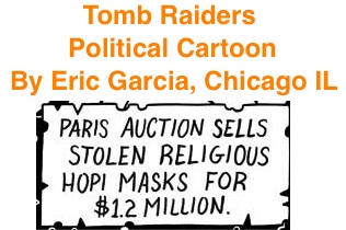 BlackCommentator.com: Tomb Raiders - Political Cartoon By Eric Garcia, Chicago I
