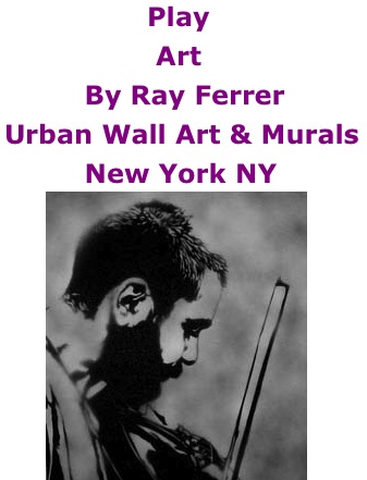 BlackCommentator.com: Play - Art By Ray Ferrer - Urban Wall Art & Murals, New York N