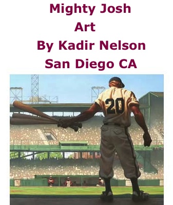 BlackCommentator.com: Mighty Josh -	Art By Kadir Nelson, San Diego CA