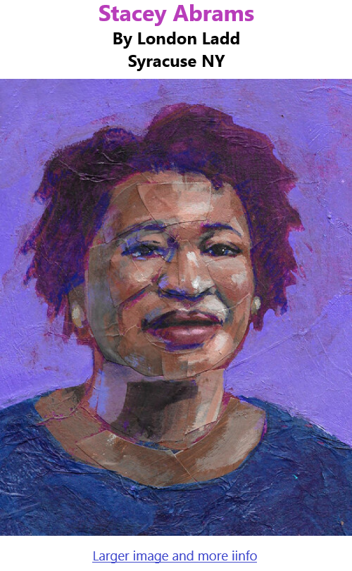 BlackCommentator.com Mar 11, 2021 - Issue 856: Stacey Abrams - Art By London Ladd, Syracuse NY