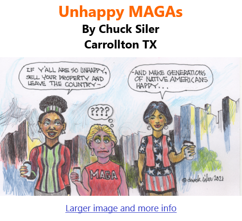 BlackCommentator.com Mar 11, 2021 - Issue 856: Unhappy MAGAs - Political Cartoon By Chuck Siler, Carrollton TX