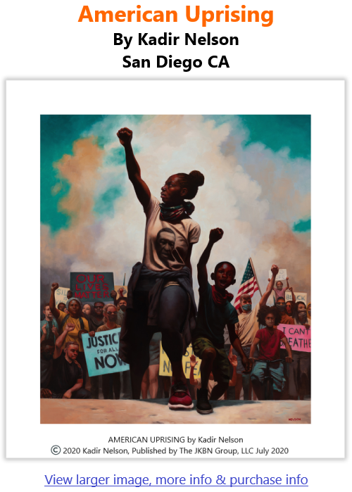 BlackCommentator.com Mar 18, 2021 - Issue 857: American Uprising - Art By Kadir Nelson, San Diego CA