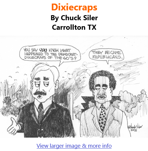 BlackCommentator.com Mar 25, 2021 - Issue 858: Dixiecraps - Political Cartoon By Chuck Siler, Carrollton TX