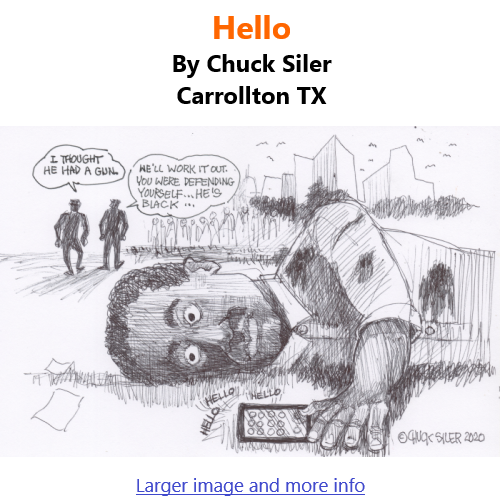 BlackCommentator.com May 6, 2021 - Issue 864: Hello - Political Cartoon By Chuck Siler, Carrollton TX