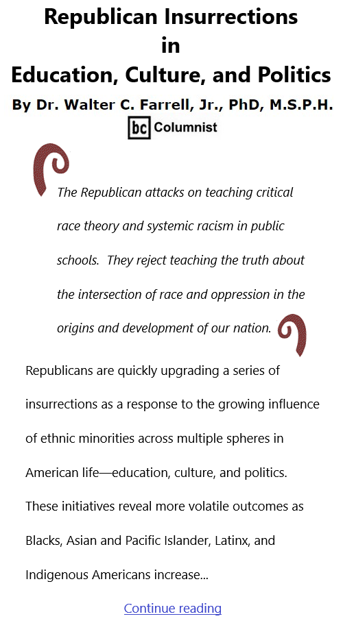 BlackCommentator.com May 27, 2021 - Issue 867: Republican Insurrections in Education, Culture, and Politics -  By Dr. Walter C. Farrell, Jr., PhD, M.S.P.H., BC Columnist