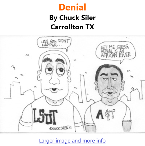 BlackCommentator.com June 3, 2021 - Issue 868: Denial - Political Cartoon By Chuck Siler, Carrollton TX