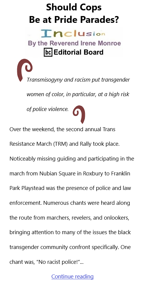 BlackCommentator.com June 17, 2021 - Issue 870: Should Cops Be at Pride Parades? - Inclusion By The Reverend Irene Monroe, BC Editorial Board