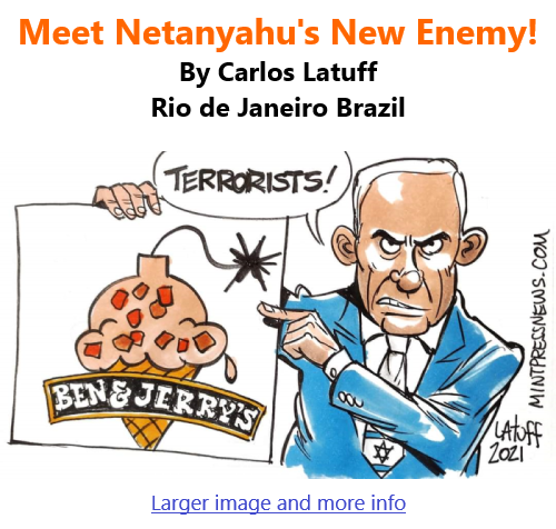 BlackCommentator.com July 29, 2021 - Issue 876: Meet Netanyahu's New Enemy! - Political Cartoon By Carlos Latuff, Rio de Janeiro Brazil