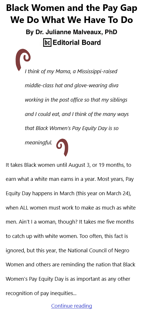 BlackCommentator.com July 29, 2021 - Issue 876: Black Women and the Pay Gap – We Do What We Have To Do By Dr. Julianne Malveaux, PhD, BC Editorial Board