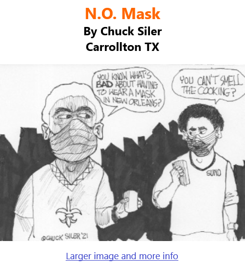BlackCommentator.com Sept 16, 2021 - Issue 879: N.O. Mask - Political Cartoon By Chuck Siler, Carrollton TX