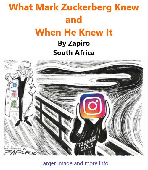 BlackCommentator.com Oct 14, 2021 - Issue 883: What Mark Zuckerberg Knew and When He Knew It - Political Cartoon By Zapiro, South Africa