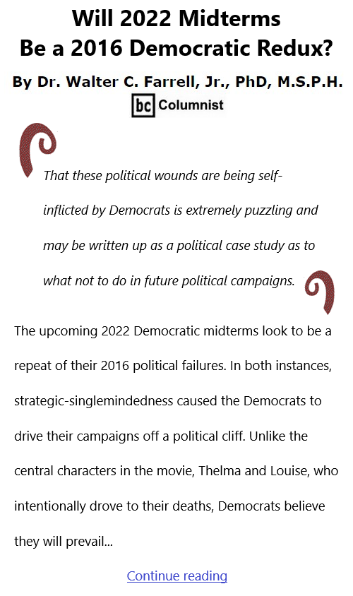BlackCommentator.com Oct 21, 2021 - Issue 884: Will 2022 Midterms Be a 2016 Democratic Redux? By Dr. Walter C. Farrell, Jr., PhD, M.S.P.H., BC Columnist