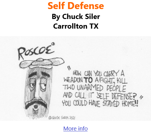 BlackCommentator.com Nov 18, 2021 - Issue 888: Self Defense - Political Cartoon By Chuck Siler, Carrollton TX