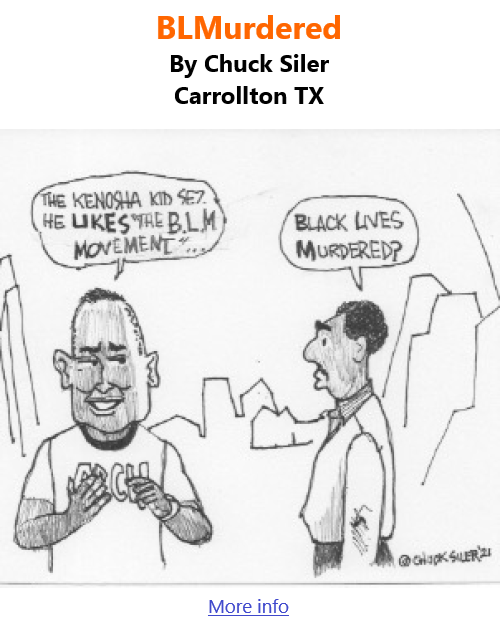 BlackCommentator.com Dec 2, 2021 - Issue 890: BLMurdered - Political Cartoon By Chuck Siler, Carrollton TX